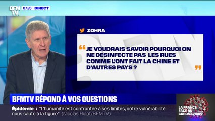 Pourquoi on ne désinfecte pas les rues comme en Chine? BFMTV répond à vos questions