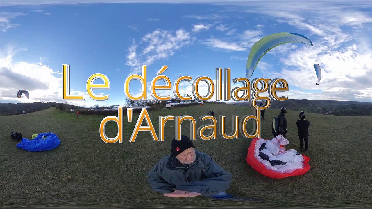 Le décollage d'Arnaud (verrsion 360°)