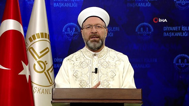 Diyanet İşleri Başkanı Prof. Dr. Ali Erbaş : “Şimdi yaşlılarımız ve hastalarımız için iyilik seferberliği vaktidir”
