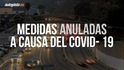 Medidas anuladas a causa del COVID-19