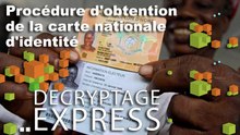 Procédure d'obtention de la carte nationale d'identité