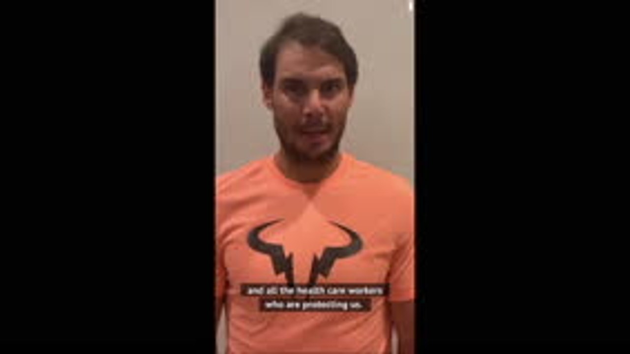 Nadal sends message of support to Spain's emergency services during coronavirus pandemic