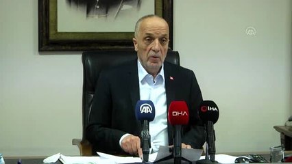 Türk-İş Başkanı Atalay'dan "112'de çalışan işçiler de 24 saat mesai yapsın" talebi