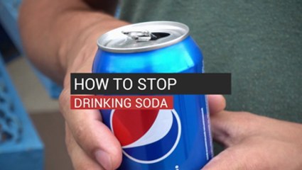 How To Stop Drinking Soda