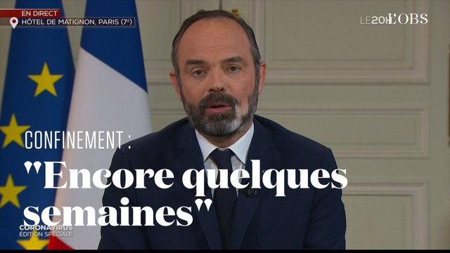 Coronavirus: Le temps du confinement peut durer encore quelques semaines annonce Edouard Philippe