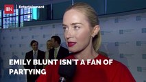 Emily Blunt Doesn't Party