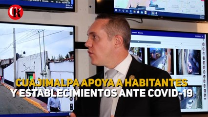 Cuajimalpa apoya a habitantes y establecimientos ante COVID-19