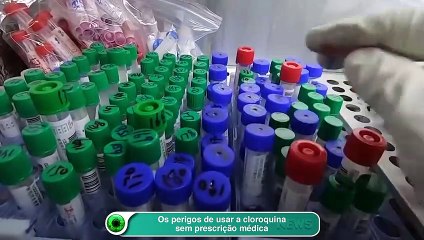 Os perigos de usar a cloroquina sem prescrição médica