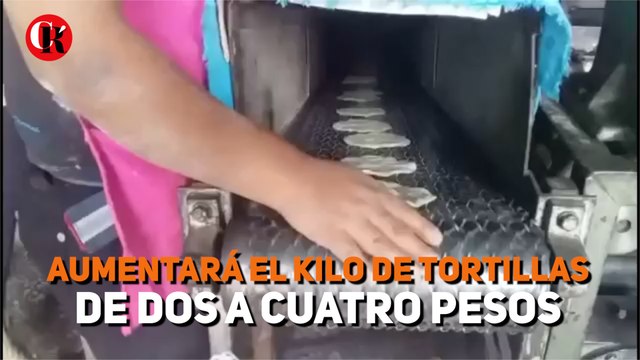 Aumentará el kilo de tortillas de dos a cuatro pesos