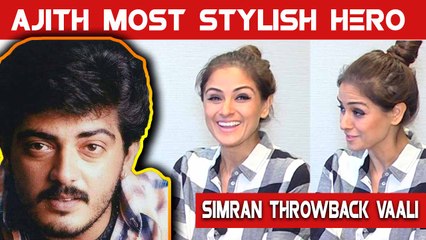 THALA AJITH தான் தமிழ் சினிமால STYLISH HERO | SIMRAN THROWBACK VAALI | V-CONNECT | FILMIBEAT TAMIL
