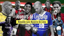 Joueurs de Légende - Ronaldo Luis Nazário de Lima, le Galactique