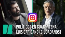 Políticos en cuarentena: Luis Garicano (Ciudadanos)