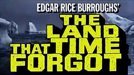 Land that Time forgot (1975) Trailer