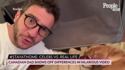 Watch This Dad Show the Difference Between His and a Celebrity's #StayAtHome Life