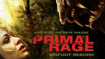 PRIMAL RAGE Official Trailer - BIGFOOT REBORN