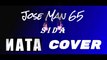 S ID A - Nata (Vocal/Guitar Cover|Jose Man 65) (audio) (Better Version)