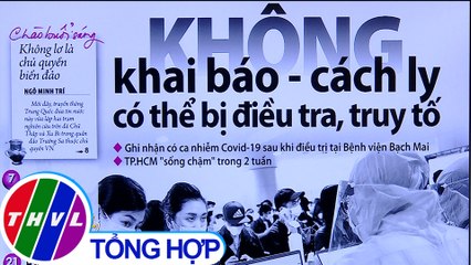 Không khai báo - cách ly có thể bị điều tra truy tố - Điểm báo (25/03/2020)