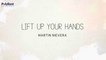 Martin Nievera - Lift Up Your Hands - (Official Lyric)