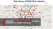 Hampir Semua Wilayah Jakarta Terinfeksi Virus Corona, Ini Persebarannya