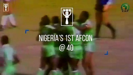 Nigeria's first AFCON win at 40