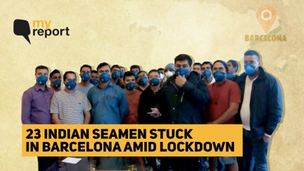 With Lockdown in India, 23 Seamen Forced to Live in Spain Hotel