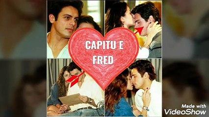 CAPITU E FRED PARTE 10
