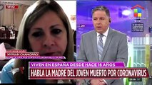 Habla la madre del joven muerto por Coronavirus