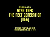 Review 44 - Star Trek TNG (NES)