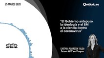 “El Gobierno antepuso la ideología y el 8M a la ciencia contra el coronavirus”
