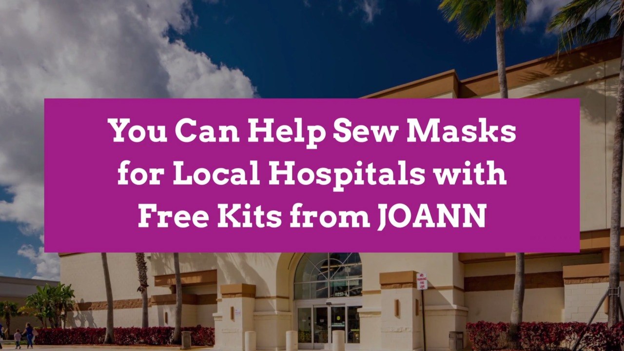 You Can Help Sew Masks for Local Hospitals with Free Kits from JOANN