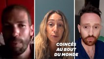 Ces Français bloqués à l'étranger en plein coronavirus se sentent 