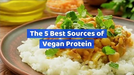 The 5 Best Sources of Vegan Protein