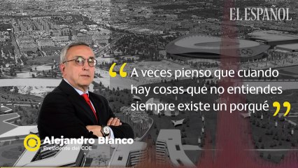 Alejandro Blanco: "Estaba escrito para Madrid no organizar los JJOO en 2020"