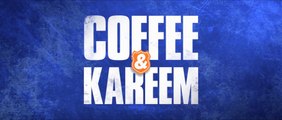 COFFEE & KAREEM (2020) Trailer VO - HD