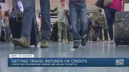 Getting travel refunds or credits