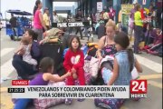 Tumbes: extranjeros piden ayuda al gobierno para sobrevivir en cuarentena