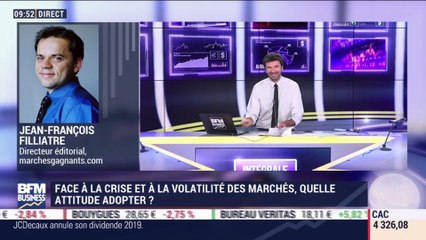 Le coup de gueule de Filliatre : Quelle attitude adopter face à la crise et la volatilité des marchés ? - 26/03