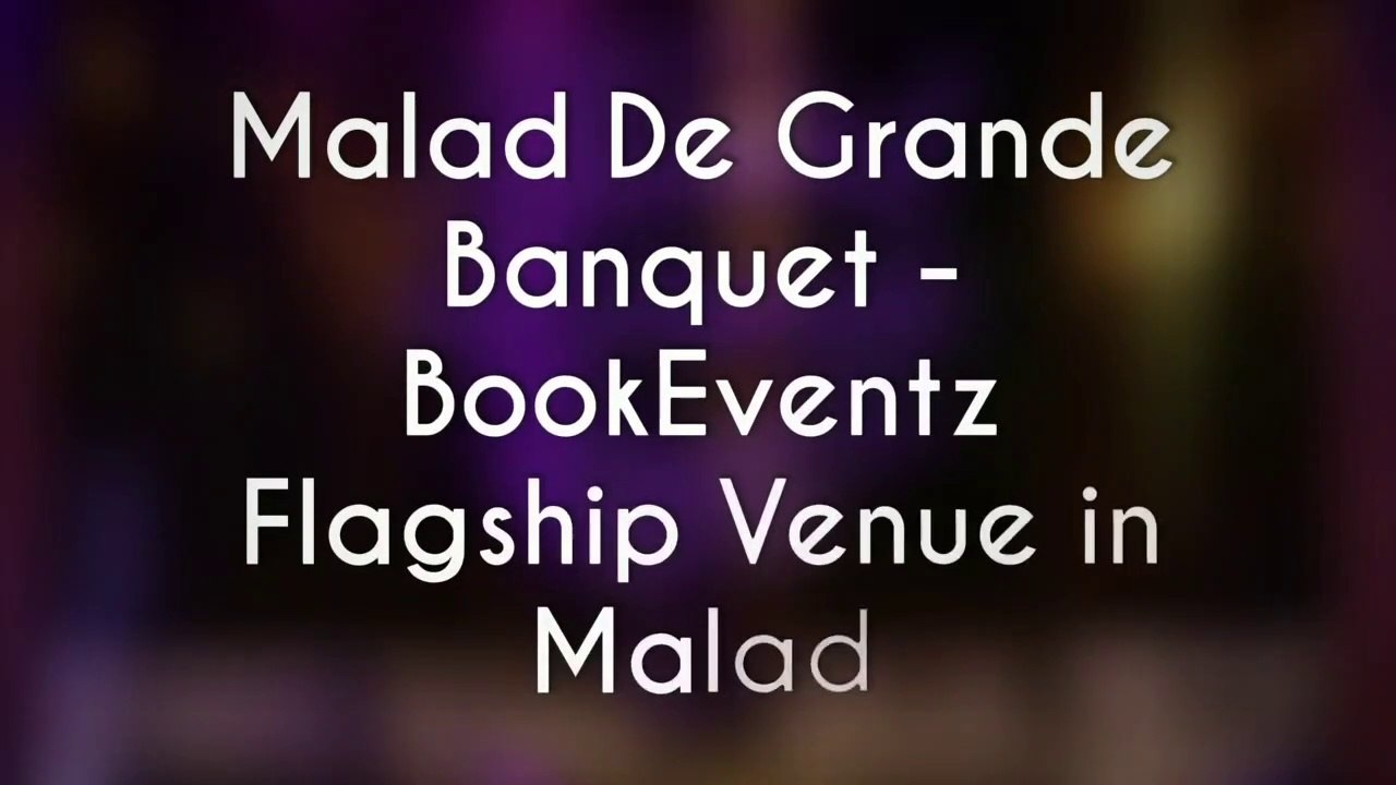 Malad The Grand