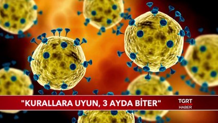 Koronavirüs Türkiye'yi Ne Zaman Terk Eder?