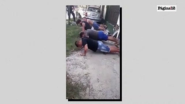 obligaron a hacer ejercicios físicos y cantar el himno a hombres que no cumplían la cuarentena