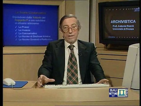 Archivistica generale - Lez 05 - La nascita e la formazione dell'archivio. Conservazione della memoria. Criteri, modalità, finalità e durata