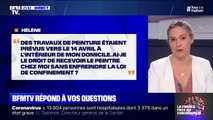 Puis-je recevoir un peintre chez moi sans enfreindre la loi de confinement ?