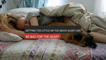 Getting Too Little Or Too Much Sleep Can Be Harmful