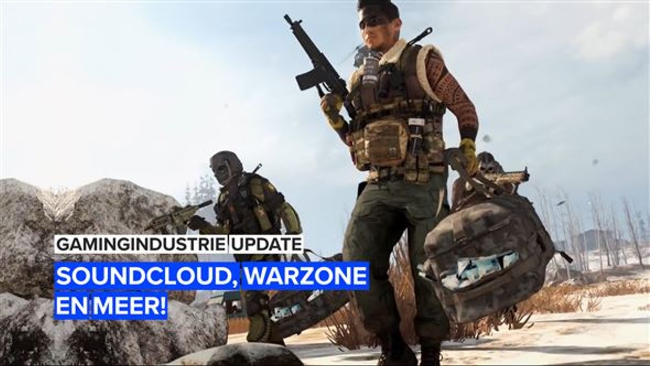 De gamingindustrie: Soundcloud, Warzone en meer!