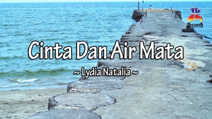 Lydia Natalia - Cinta Dan Air Mata (Official Lyric Video)