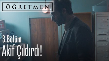 Akif çıldırdı! - Öğretmen 3. Bölüm