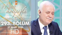Nihat Hatipoğlu Dosta Doğru - 26 Mart 2020