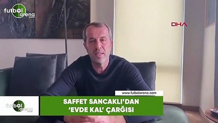 Saffet Sancaklı'dan 'Evde Kal' mesajı