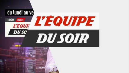 L'Équipe du soir , bande annonce - EMISSION - L'ÉQUIPE DU SOIR