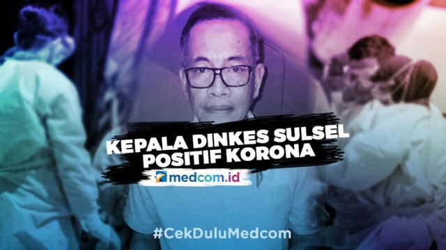Kepala Dinas Kesehatan Sulsel Positif Korona